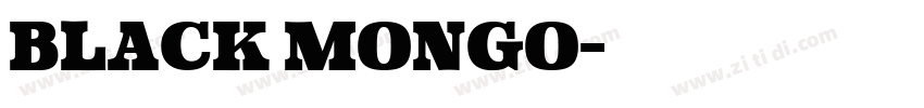 Black mongo字体转换 Black mongo字体转换